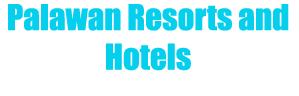 Palawan Resorts Hotels